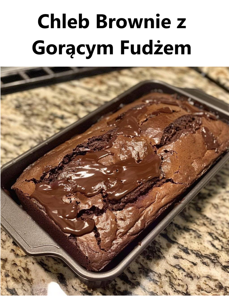 Chleb Brownie z Gorącym Fudżem