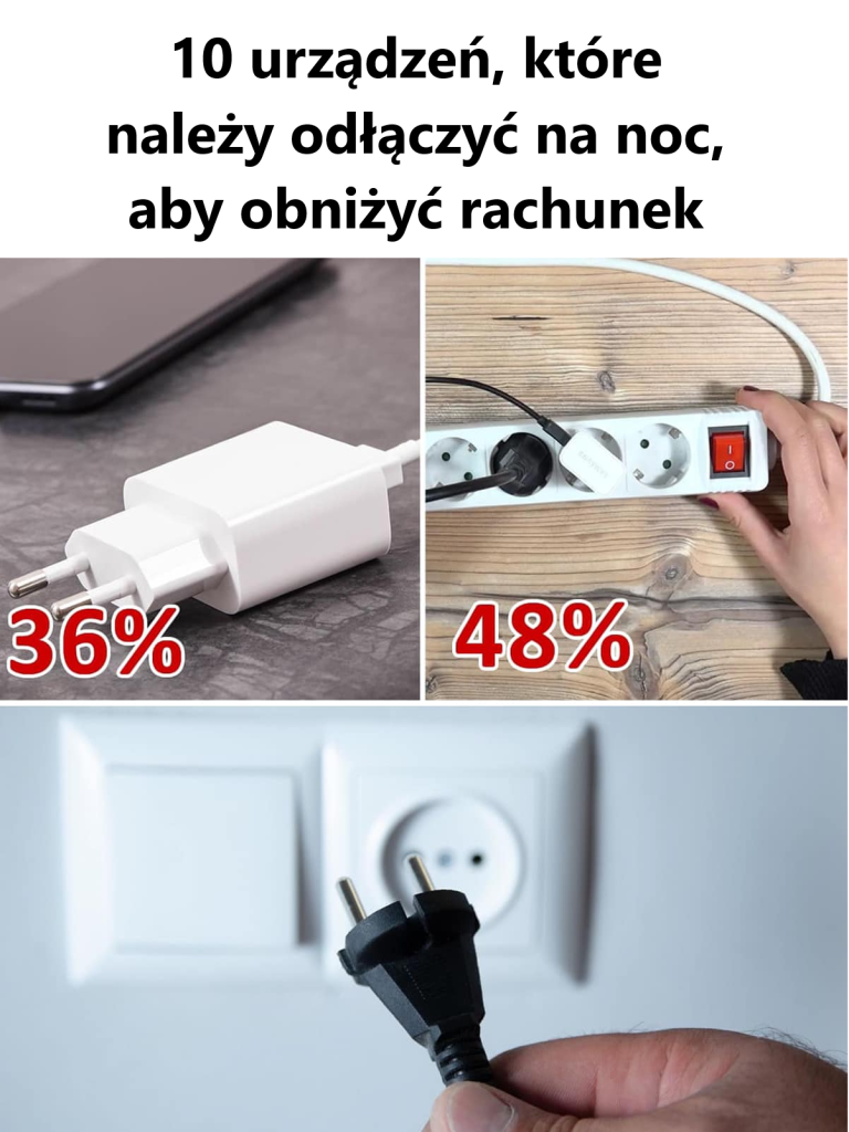 10 urządzeń, które należy odłączyć na noc, aby obniżyć rachunek