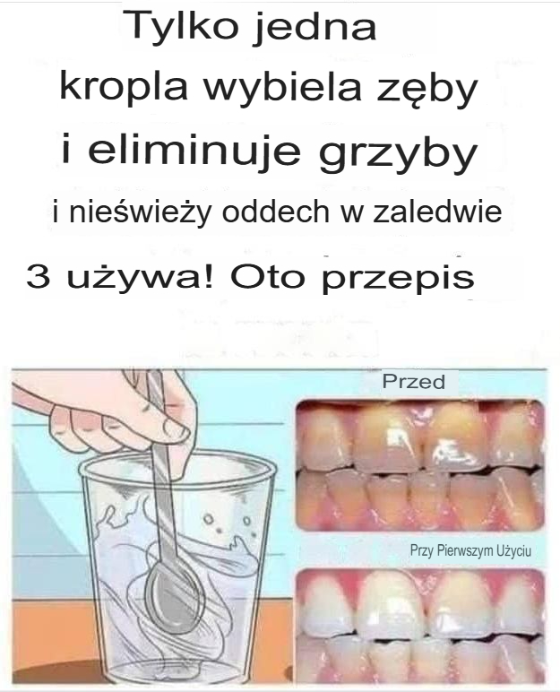 🦷 Usuń kamień nazębny i wybiel zęby dzięki temu prostemu przepisowi! 🦷