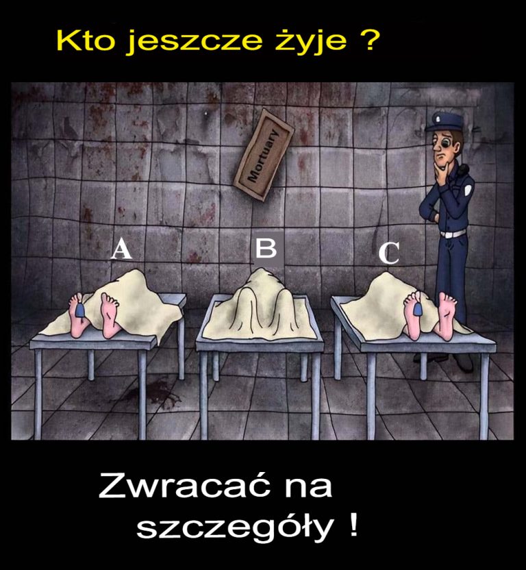 Zagadka: Czy potrafisz zgadnąć, kto jeszcze żyje?