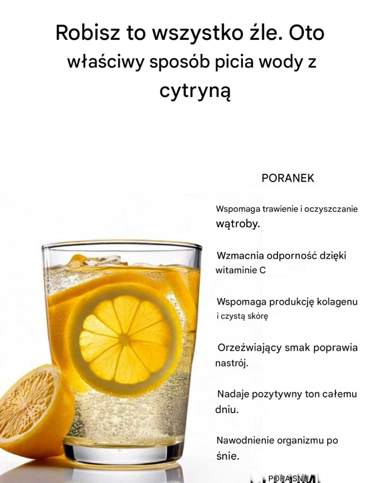 Robisz to wszystko źle. Oto właściwy sposób picia wody z cytryną