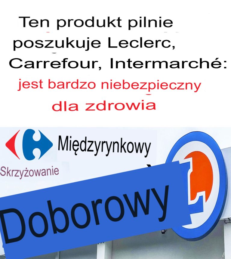 ⚠️ PILNY ALERT: Produkt wycofany ze sklepów Leclerc, Carrefour i Intermarché! ⚠️