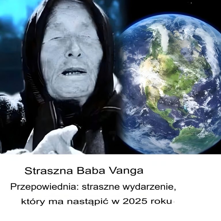 Przerażająca przepowiednia Baby Wangi: w 2025 roku wydarzy się coś strasznego!