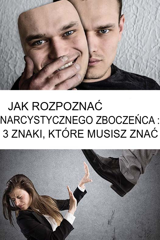 Jak Rozpoznać Narcyza Manipulatora? 3 Kluczowe Oznaki