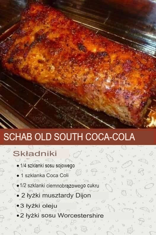 Stary Południowy Schab Pieczony w Coca-Coli