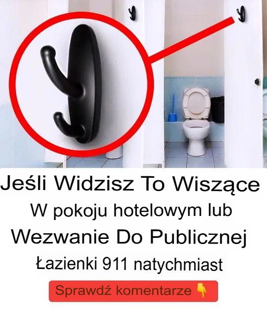 Natychmiast Dzwoń na 112, Jeśli Zobaczysz To w Hotelu lub Toalecie Publicznej!