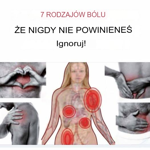 7 rodzajów bólu, których nie powinno się ignorować