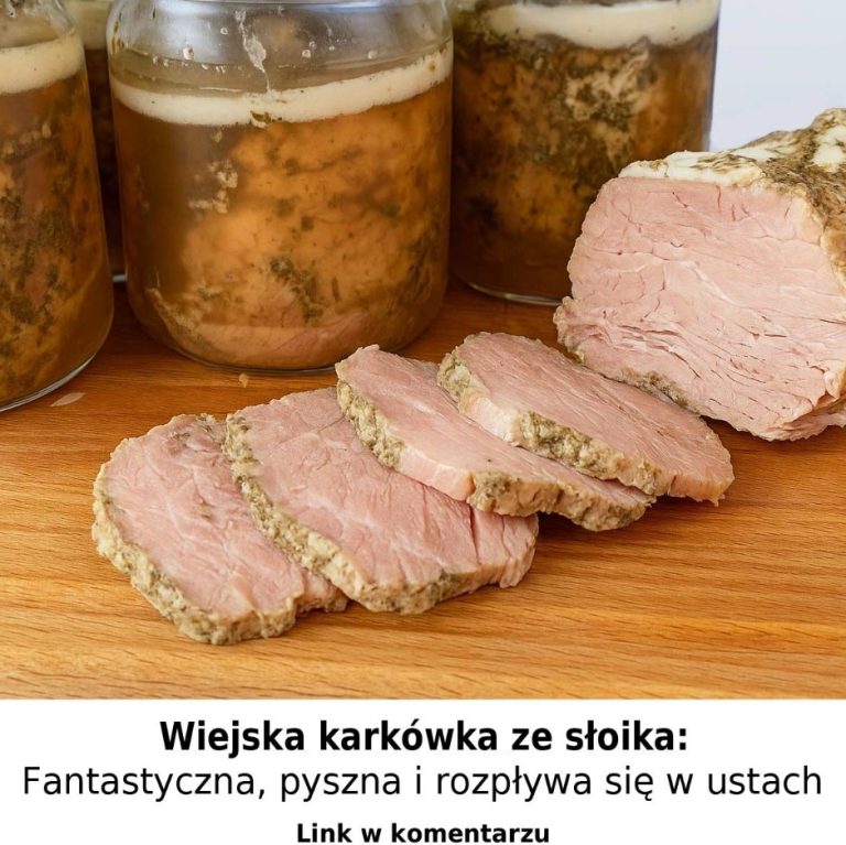 Wiejska karkówka ze słoika: Fantastyczna, pyszna i rozpływa się w ustach.