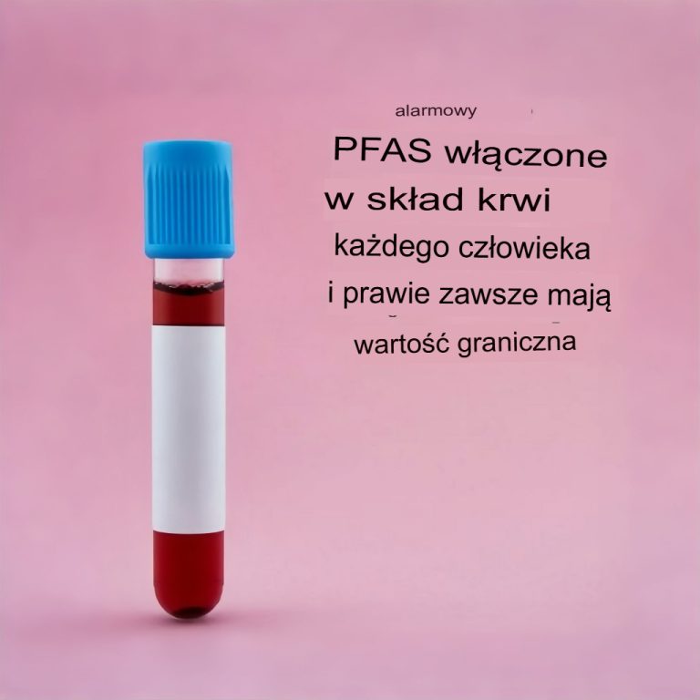 🧪⚠️Prawie każdy ma zbyt dużo PFAS we krwi – oto, co musisz wiedzieć!