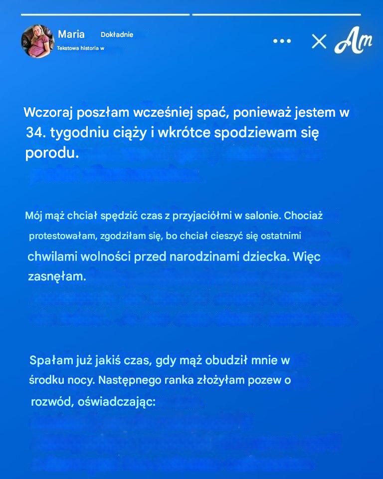 Mój mąż obudził mnie w środku nocy, kiedy byłam w ciąży. Powodem był fakt, że następnego ranka złożyłam pozew o rozwód.
