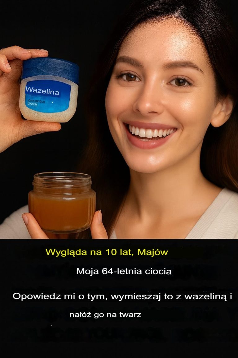 Sztuczka z wazeliną, dzięki której będziesz wyglądać 10 lat młodziej