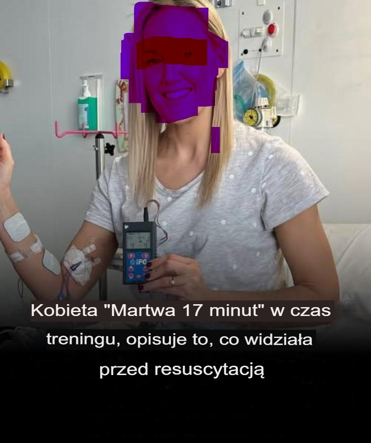 Kobieta, która podczas ćwiczeń była przez 17 minut w stanie śmierci klinicznej, opowiada dokładnie, co widziała, zanim została reanimowana.