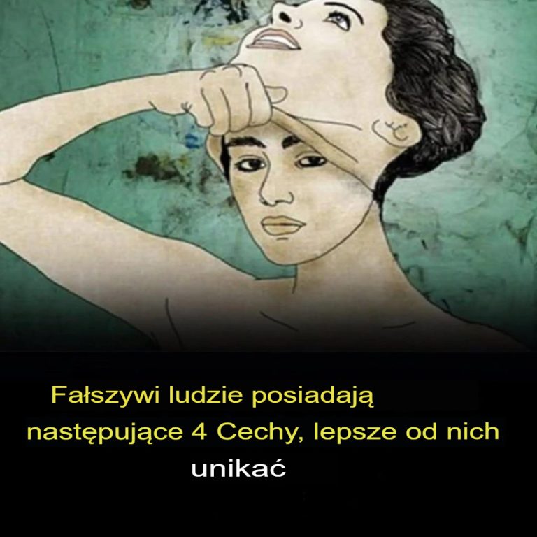 Fałszywi ludzie mają następujące 4 cechy