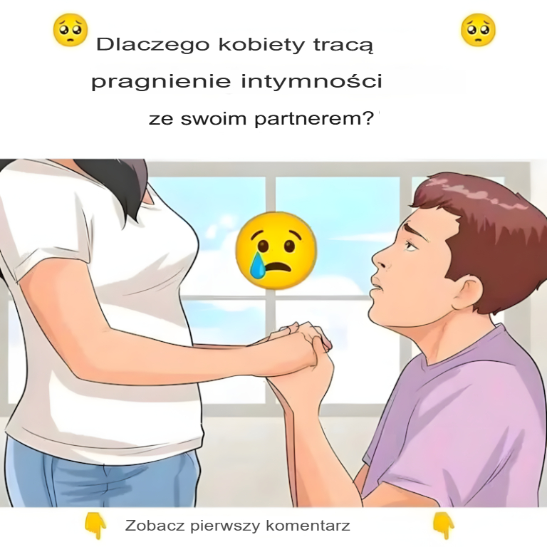 Dlaczego niektóre kobiety unikają okazywania uczuć w związkach?