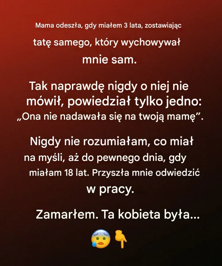 Dzień, w którym wróciła moja mama: sekret z mojego dzieciństwa w końcu ujawniony