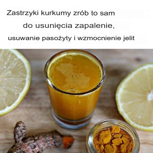 Domowe zastrzyki z kurkumy, które łagodzą stany zapalne, usuwają pasożyty i wzmacniają jelita
