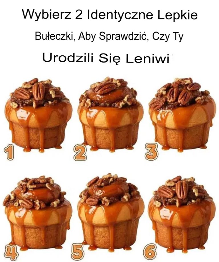 Czy rozpoznasz identyczne bułeczki? Sprawdź swój wzrok i osobowość
