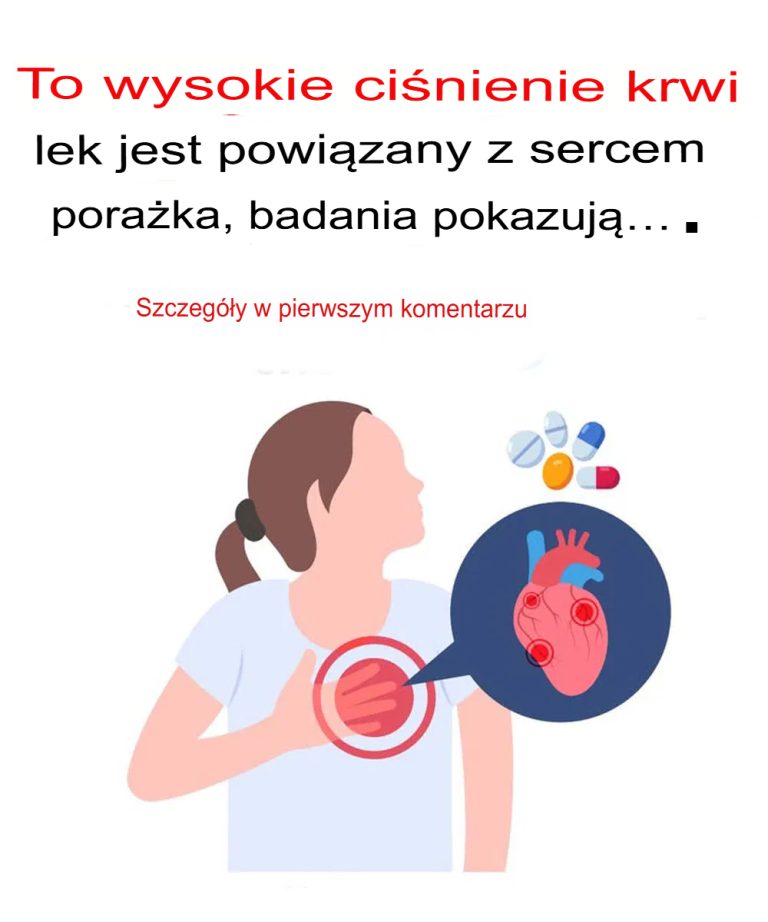 Badania wykazują, że lek na nadciśnienie tętnicze wiąże się z niewydolnością serca