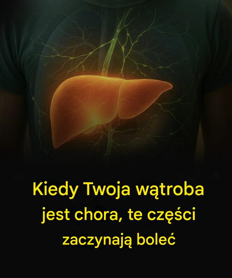 Kiedy Twoja wątroba jest chora, te części zaczynają boleć
